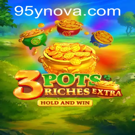 Exploring the Thrills of 3potsExtra: A Unique Gaming Experience