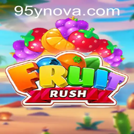 Discover FruitRush: The Thrilling Game Trend of 95y